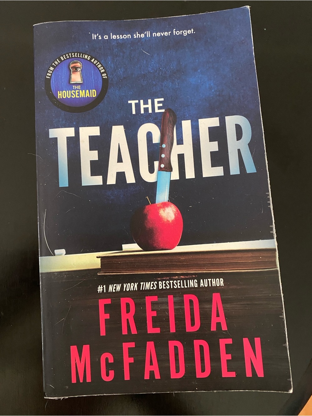 The Teacher by Freida McFadden - Paperback Book